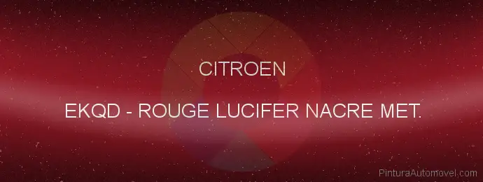 Pintura Citroen EKQD Rouge Lucifer Nacre Met.