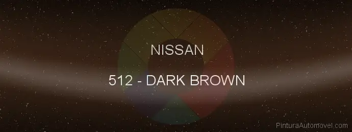 Pintura Nissan 512 Dark Brown