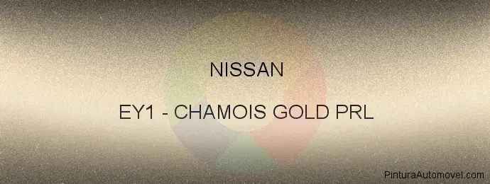 Pintura Nissan EY1 Chamois Gold Prl