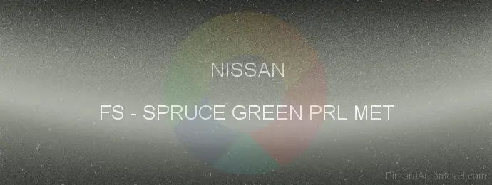 Pintura Nissan FS Spruce Green Prl Met