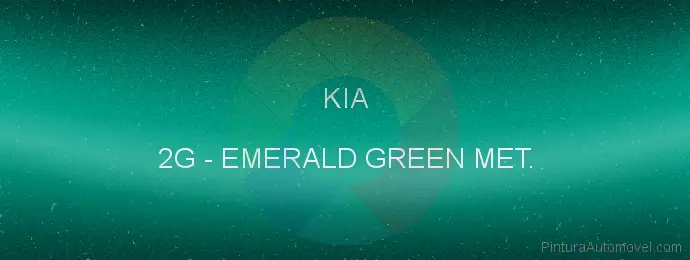 Pintura Kia 2G Emerald Green Met.