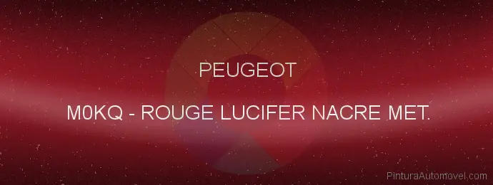 Pintura Peugeot M0KQ Rouge Lucifer Nacre Met.