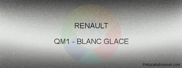 Pintura Renault QM1 Blanc Glace