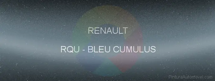 Pintura Renault RQU Bleu Cumulus