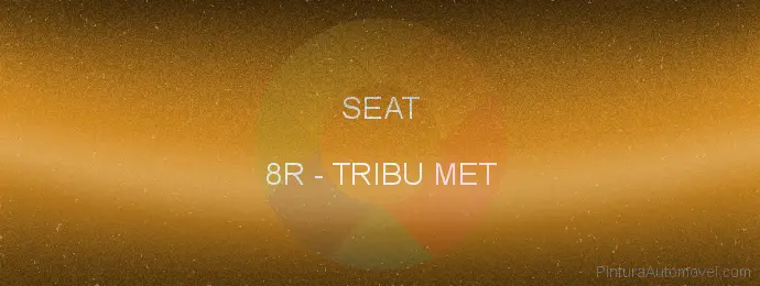 Pintura Seat 8R Tribu Met