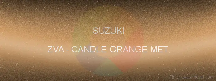 Pintura Suzuki ZVA Candle Orange Met.