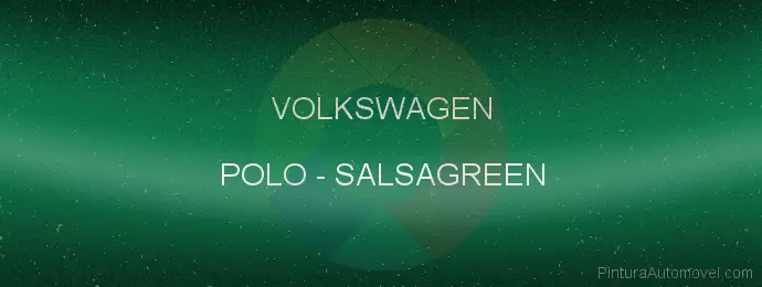 Pintura Volkswagen POLO Salsagreen