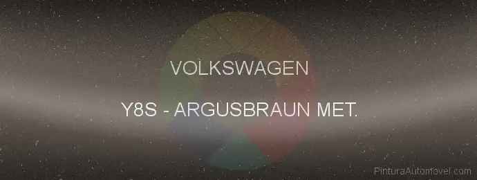 Pintura Volkswagen Y8S Argusbraun Met.